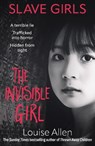 Slave Girls: The Invisible Girl - Louise Allen - 9781918517316