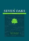Seven Oaks Reader - Myrna Kostash - 9781926455532