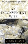 An Inconvenient Wife - Megan Chance - 9781936632152