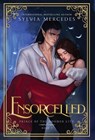 Ensorcelled - Sylvia Mercedes - 9781942379607