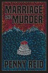 Marriage and Murder - Penny Reid - 9781942874744