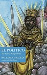 El Político - Baltasar Gracian - 9781945028656