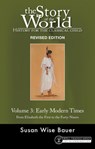 Story of the World, Vol. 3 Revised Edition - Susan Wise Bauer - 9781945841446