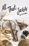 All That Jazz - Kevin Rabas - 9781946642073