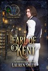 The Earl of Kent - Lauren Smith - 9781947206793