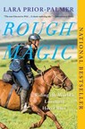Rough Magic - Lara Prior-Palmer - 9781948226202