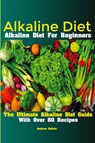 Alkaline Diet - Kelvin Andrew - 9781951737092
