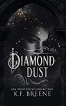 Diamond Dust - K. F. Breene - 9781955757768