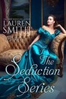 The Seduction Series: Books 1-4 - Lauren Smith - 9781956227864