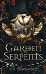 Crawford, C: Garden of Serpents - C N Crawford - 9781956290073