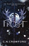 Frost - C N Crawford - 9781956290110