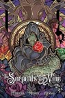 Serpent's Vine - Matthew Medney ; Stefan Petrucha - 9781962594110