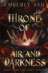 Throne of Air and Darkness - Emberly Ash - 9781964408019