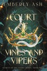 Court of Vines and Vipers - Emberly Ash - 9781964408033
