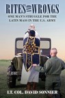 Rites and Wrongs - Lt. Col. David Sonnier - 9781965303993