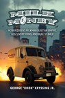 Milk Money - George "Kook" Kryssing Jr. - 9781966170242