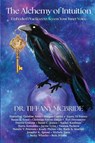 The Alchemy of Intuition - Tiffany McBride - 9781969999017