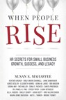 When People Rise - Susan S. Mahaffee - 9781969999123