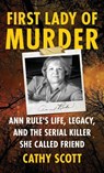 First Lady Of Murder - Cathy Scott - 9781970361261