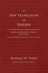 A New Translation of Isaiah - Donald W. Parry - 9781971818009