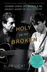 The Holy or the Broken - Alan Light - 9781982141363