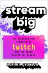 Stream Big - Nathan Grayson - 9781982156763