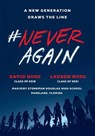 #NeverAgain - David Hogg ; Lauren Hogg - 9781984801838