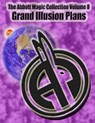 The Abbott Magic Collection Volume 8: Grand Illusion Plans - Greg Bordner - 9781986621489