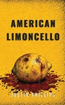 American Limoncello - Justin Phillips - 9781998278374
