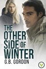 The Other Side of Winter - G.B. Gordon - 9781999057374