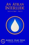 An Atikan Interlude - ROWE,  Andrew Marc - 9781999103569