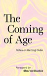 The Coming of Age -  - 9781999809065