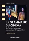 La grammaire du cinéma - 2e éd. - - Yannick Vallet - 9782200626266