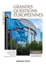 Grandes questions européennes - 5e éd. - IEP-Concours administratifs - Bruno Alomar ; Sébastien Daziano ; Thomas Lambert ; Julien Sorin - 9782200627584