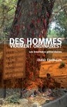 Des Hommes Vraiment Ordinaires - Epelbaum-D - 9782234077218
