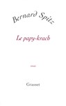 Le papy-krach - Spitz-B - 9782246719519