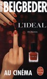 Beigbeder, F: Ideal - BEIGBEDER,  Frédéric - 9782253067955