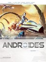Androïdes - Intégrale T05 à T08 - Christophe Bec ; Jean-Charles Gaudin ; Federico Dallocchio ; Elia Bonetti ; Erion Campanella Avdisha ; Louis ; Sébastien Lamirand ; Elmer Santos ; J. Nanjan ; Thyago Brandao ; Bertrand Benoît - 9782302131262