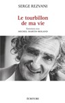 Le tourbillon de ma vie - Serge Rezvani - 9782359052077