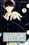 Face aux étoiles - Tome 3 - Satoshi Morie - 9782385318567