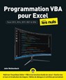 Programmation VBA pour Excel 2024 pour les Nuls - John Walkenbach - 9782412106723