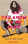 You know I'm no good - Collectif - 9782755686036