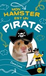 Mon hamster est un pirate - tome 5 - Dave Lowe - 9782823843385