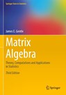 Matrix Algebra - James E. Gentle - 9783031516450