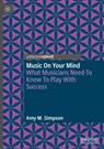 Music on Your Mind - Amy M. Simpson - 9783031685248
