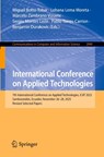 International Conference on Applied Technologies - Miguel Botto-Tobar ; Lohana Lema Moreta ; Marcelo Zambrano Vizuete - 9783032226402