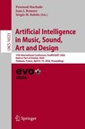 Artificial Intelligence in Music, Sound, Art and Design - Penousal Machado ; Juan J. Romero ; Sergio M. Rebelo - 9783032243492