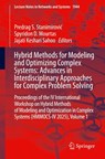 Hybrid Methods for Modeling and Optimizing Complex Systems: Advances in Interdisciplinary Approaches for Complex Problem Solving - Predrag S. Stanimirovic ; Spyridon D. Mourtas ; Jajati Keshari Sahoo - 9783032244017
