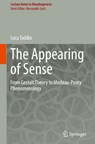 The Appearing of Sense - Luca Taddio - 9783032270207