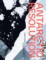 Antarctic Resolution - Giulia Foscari ; Unless - 9783037786406